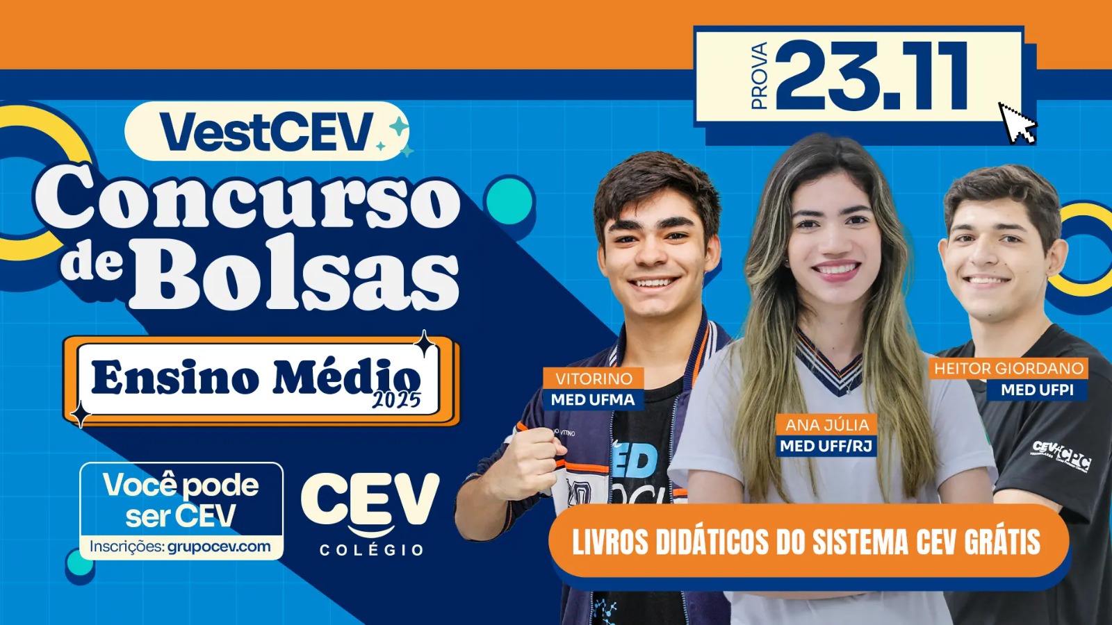 VESTCEV - Concurso de Bolsas do Ensino Médio 23/11